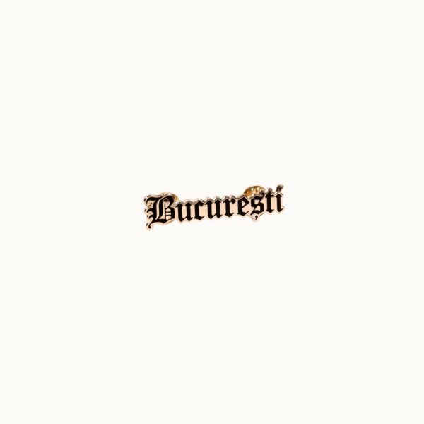 "Bucuresti" Metallic Pin